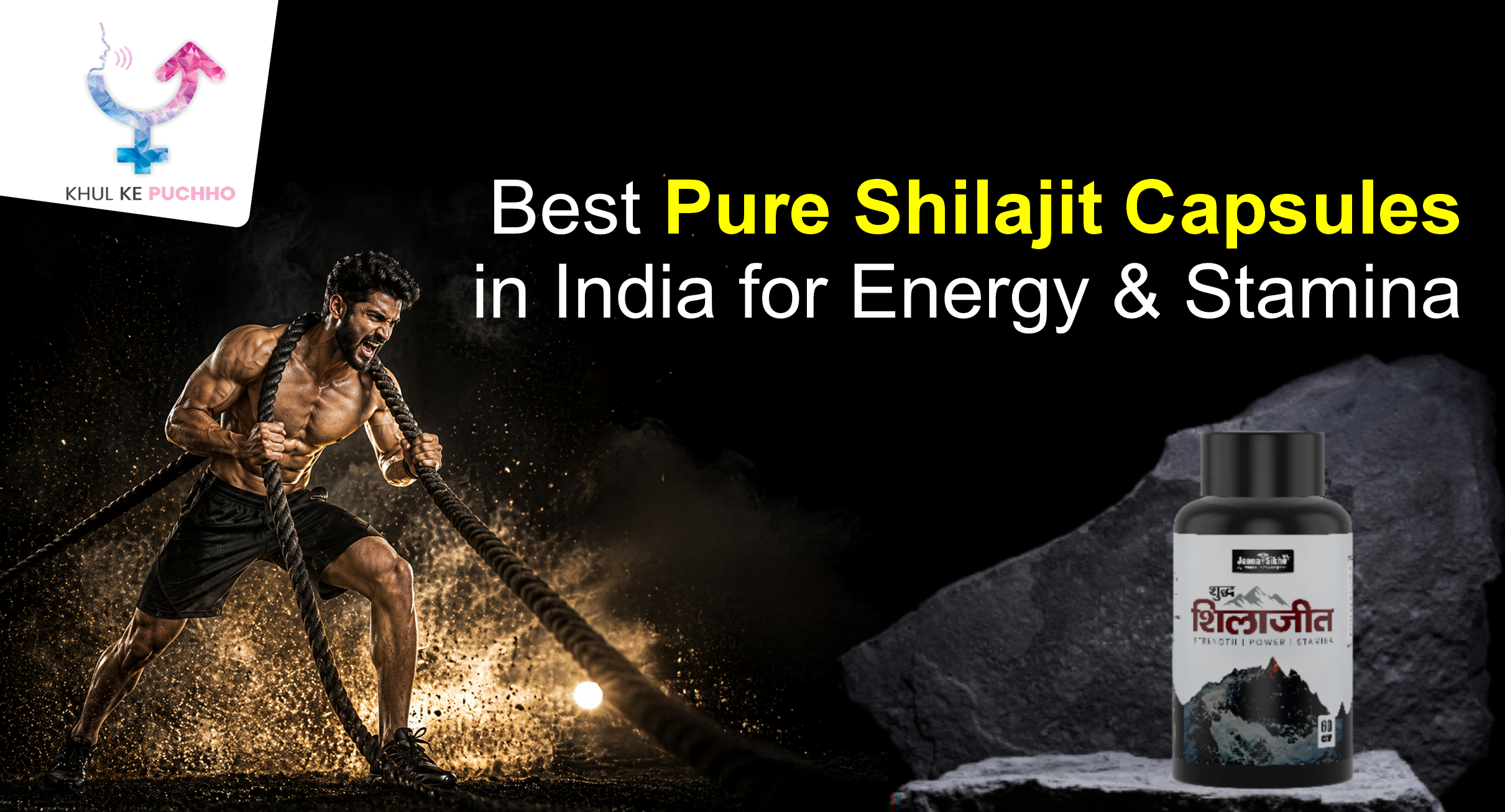 Best Pure Shilajit Capsules in India for Energy & Stamina
